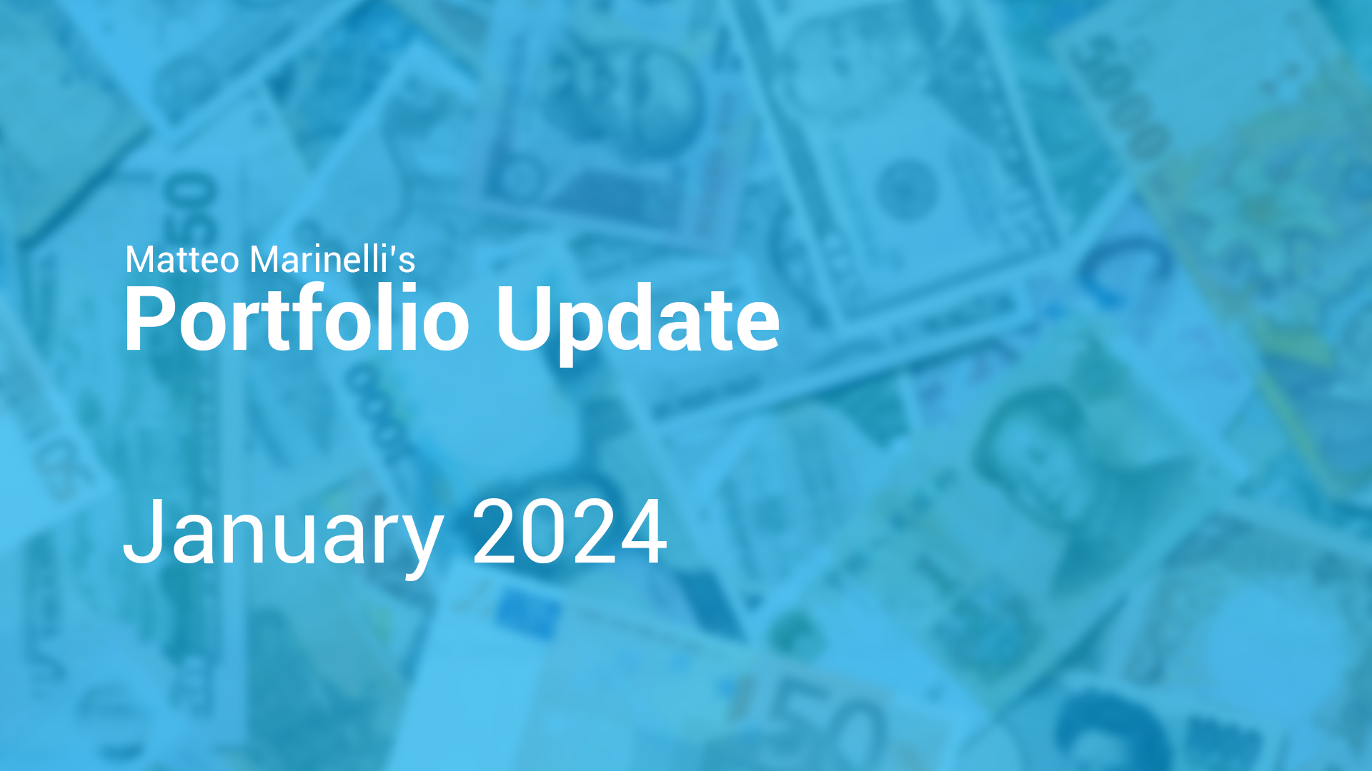 Portfolio Update - January 2024