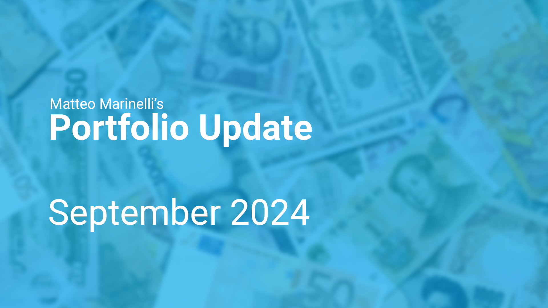 Portfolio Update - September 2024
